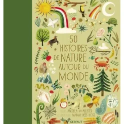 EDITION GERFAUT LIVRE 50 HISTOIRES AUTOUR DU MONDE>Enfant Livres Pour Enfants·Livres Sur La Nature Enfant