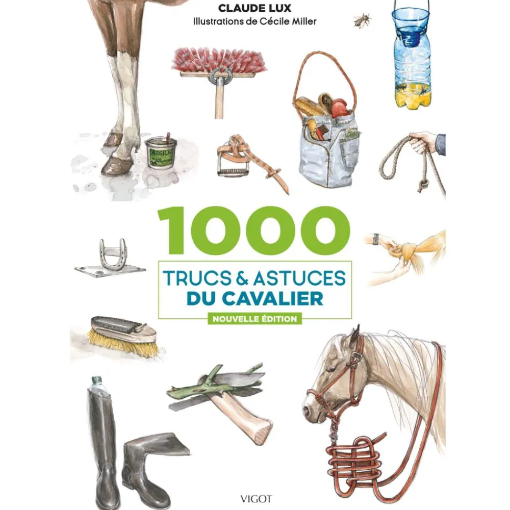 EDITION VIGOT LIVRE 100 TRUCS ET ASTUCES DU CAVALIER> Livres Sur L'Équitation·Livres Généralistes Sur L'Équitation