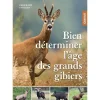 EDITION GERFAUT LIVRE BIEN DETERMINER L'AGE DES GRANDS GIBIERS> Livres Sur La Chasse·Livres Sur Le Grand Gibier