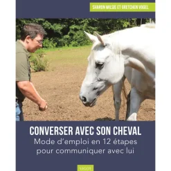 EDITION VIGOT LIVRE CONVERSER AVEC SON CHEVAL> Livres Sur L'Équitation·Livres Sur L'Éthologie Et Comportements