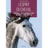 EDITION VIGOT LIVRE L'ESPRIT DU CHEVAL> Livres Sur L'Équitation·Livres Sur L'Éthologie Et Comportements