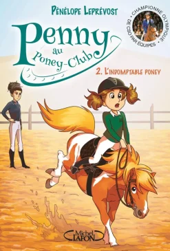MICHEL LAFON LIVRE PENNY AU PONEY CLUB - LINDOMPTABLE PONEY T2>Enfant Livres Pour Enfants·Livres D'Équitation Enfant