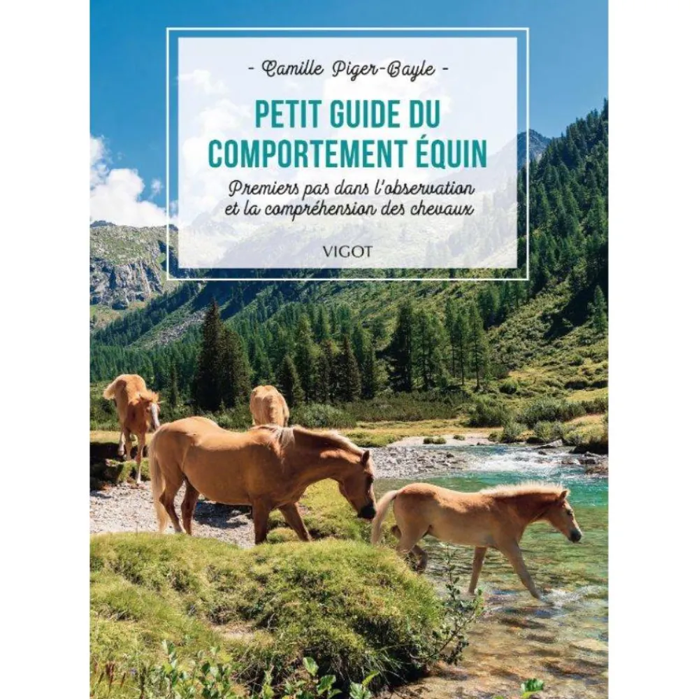 EDITION VIGOT LIVRE PETIT GUIDE DU COMPORTEMENT EQUIN> Livres Sur L'Équitation·Livres Sur L'Éthologie Et Comportements