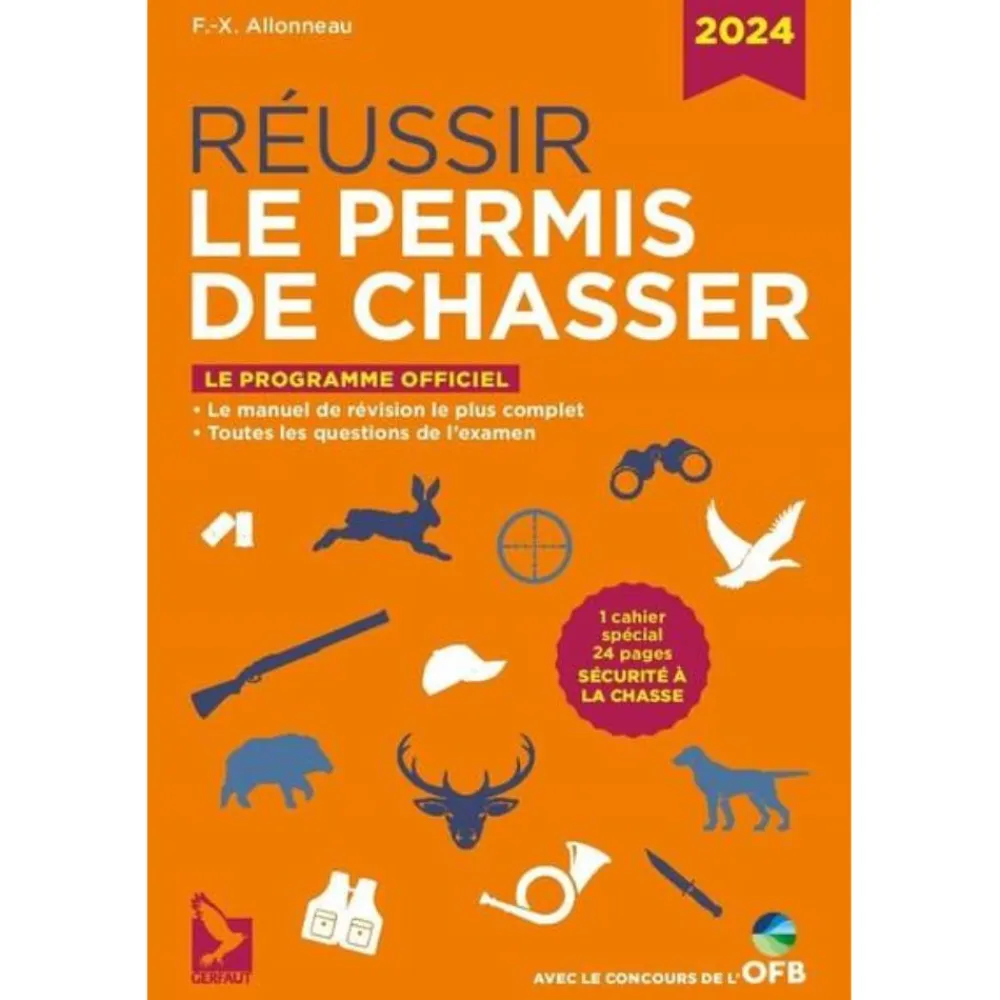 EDITION GERFAUT LIVRE REUSSIR LE PERMIS DE CHASSER 2024> Livres Sur La Chasse·Livres Sur Le Permis De Chasse