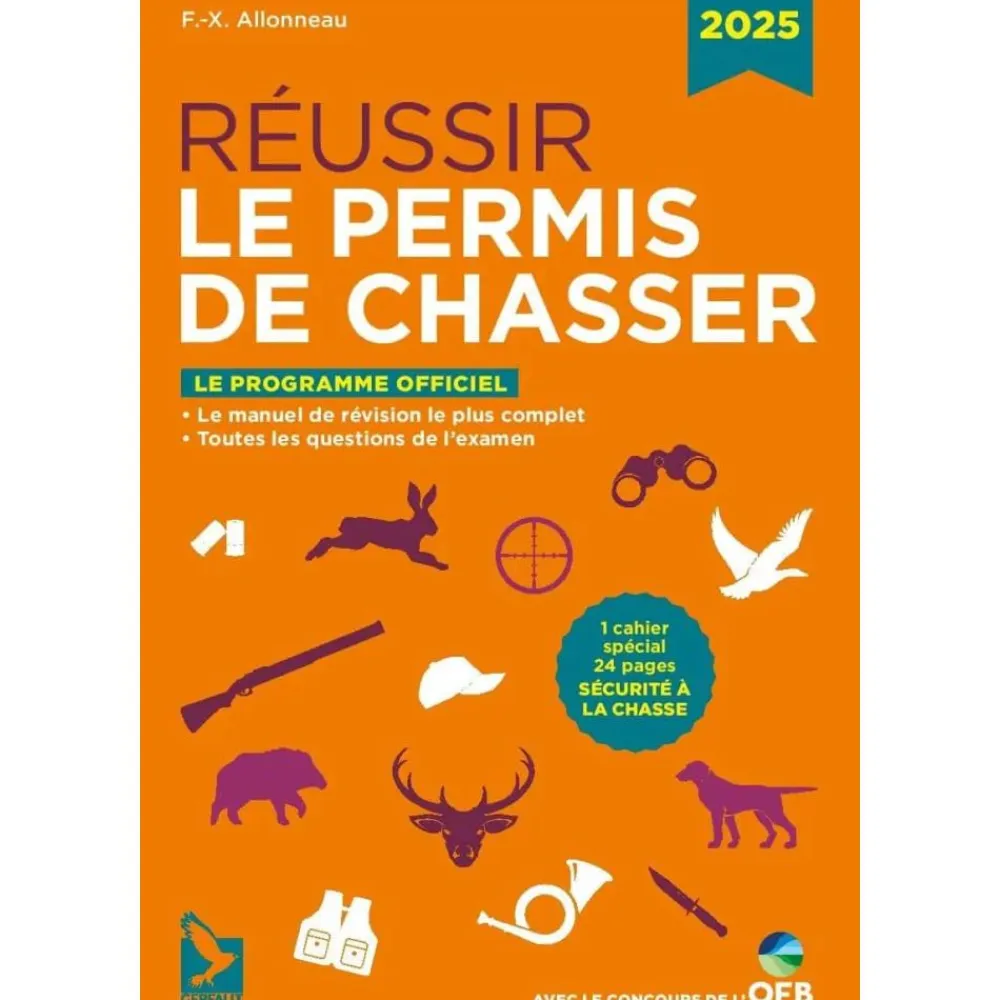 EDITION GERFAUT LIVRE REUSSIR LE PERMIS DE CHASSER 2025> Livres Sur La Chasse·Livres Sur Le Permis De Chasse