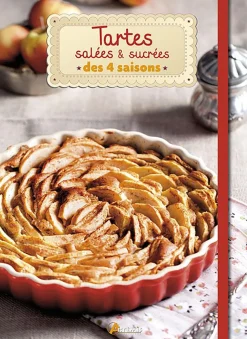 ARTEMIS LIVRE TARTES SALEE SUCREE 4 SAISONS> Livres Sur La Cuisine·Autres Livres De Recettes