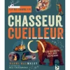 EDITION GERFAUT LIVRE VIVRE COMME UN CHASSEUR-CUEILLEUR>Enfant Livres Pour Enfants·Livres Sur La Nature Enfant