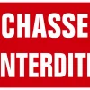 KROMA PANNEAU AKILUX CHASSE INTERDITE> Panneaux Signalétiques·Panneaux Signalétiques De Chasse|Panneaux Signalétiques·Panneaux Signalétiques De Chasse